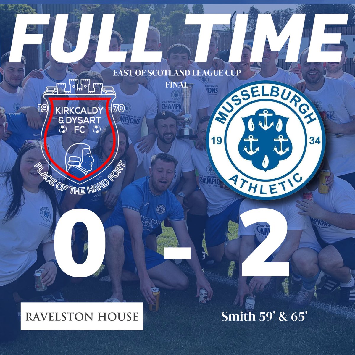 MusselburghAth's tweet photo. FULL TIME

Kirkcaldy &amp; Dysart 0 - 2 Musselburgh Athletic

LEAGUE CUP CHAMPIONS 💙💙💙🏆 https://t.co/CK9VFCniXY