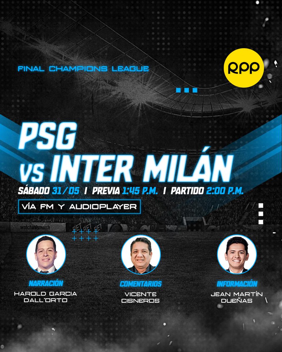 Vicente Cisneros (@vicentgol) on Twitter photo Hoy desde la 1:45 pm comentamos la final de la <a href="/ChampionsLeague/">UEFA Champions League</a> . Un gusto hacerlo por <a href="/RPPDeportes/">Fútbol Como Cancha - Oficial</a> , el medio más potente del país. Lo hacemos junto a <a href="/haroldgad/">Harold García</a> en el relato y <a href="/JeanMartinD/">Jean Martin Dueñas</a> en la info. Hoy desde la 1:45 pm comentamos la final de la <a href="/ChampionsLeague/">UEFA Champions League</a> . Un gusto hacerlo por <a href="/RPPDeportes/">Fútbol Como Cancha - Oficial</a> , el medio más potente del país. Lo hacemos junto a <a href="/haroldgad/">Harold García</a> en el relato y <a href="/JeanMartinD/">Jean Martin Dueñas</a> en la info.