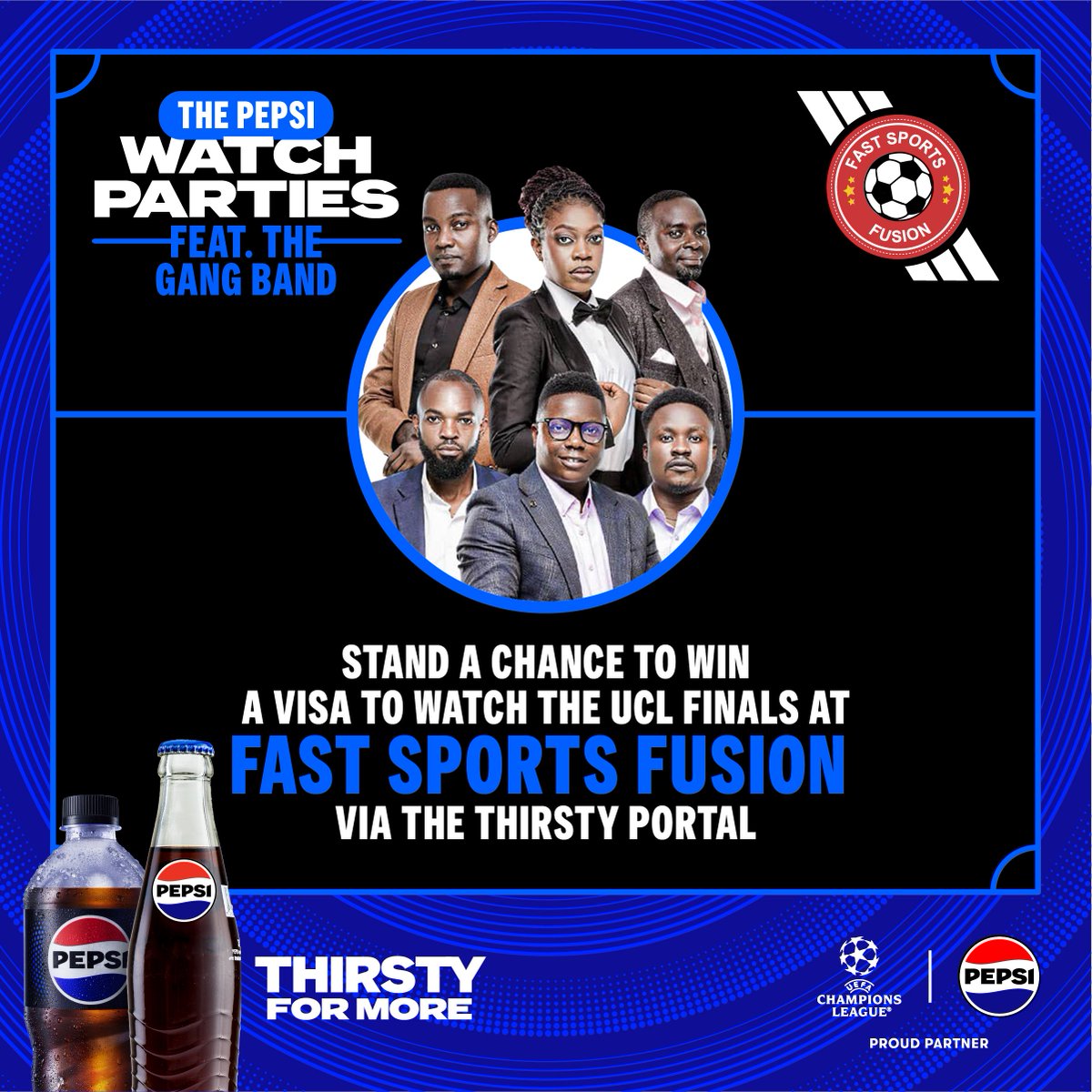 Pepsi Uganda (@pepsiuganda) on Twitter photo 🔥 FREE PASS ALERT 🔥
We’ve got free passes to the dopest #UCLfinal Pepsi Watch Party at Fast Sports Fusion 🎉⚽ featuring <a href="/thegangband/">The Gang Band</a> LIVE!
Here’s how to grab one:
1️⃣ Like this post
2️⃣ Tag the friend you'd roll with the #ThirstyPortal in the comments.
Food, Music & Pepsi on 🔥 FREE PASS ALERT 🔥
We’ve got free passes to the dopest #UCLfinal Pepsi Watch Party at Fast Sports Fusion 🎉⚽ featuring <a href="/thegangband/">The Gang Band</a> LIVE!
Here’s how to grab one:
1️⃣ Like this post
2️⃣ Tag the friend you'd roll with the #ThirstyPortal in the comments.
Food, Music & Pepsi on