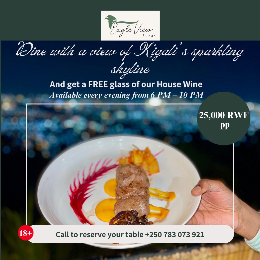 EagleViewLodge's tweet photo. Indulge in a 4-course dinner at Eagle View Lodge, and enjoy a FREE glass of our house wine to pair with the view. 
Perfect for date night, birthdays, or a quiet escape above the city lights.
6 PM – 10 PM

Reservations: +250 783 073 921
#KigaliRestaurants #DinnerWithAView #EVL https://t.co/L0ONvJnwce