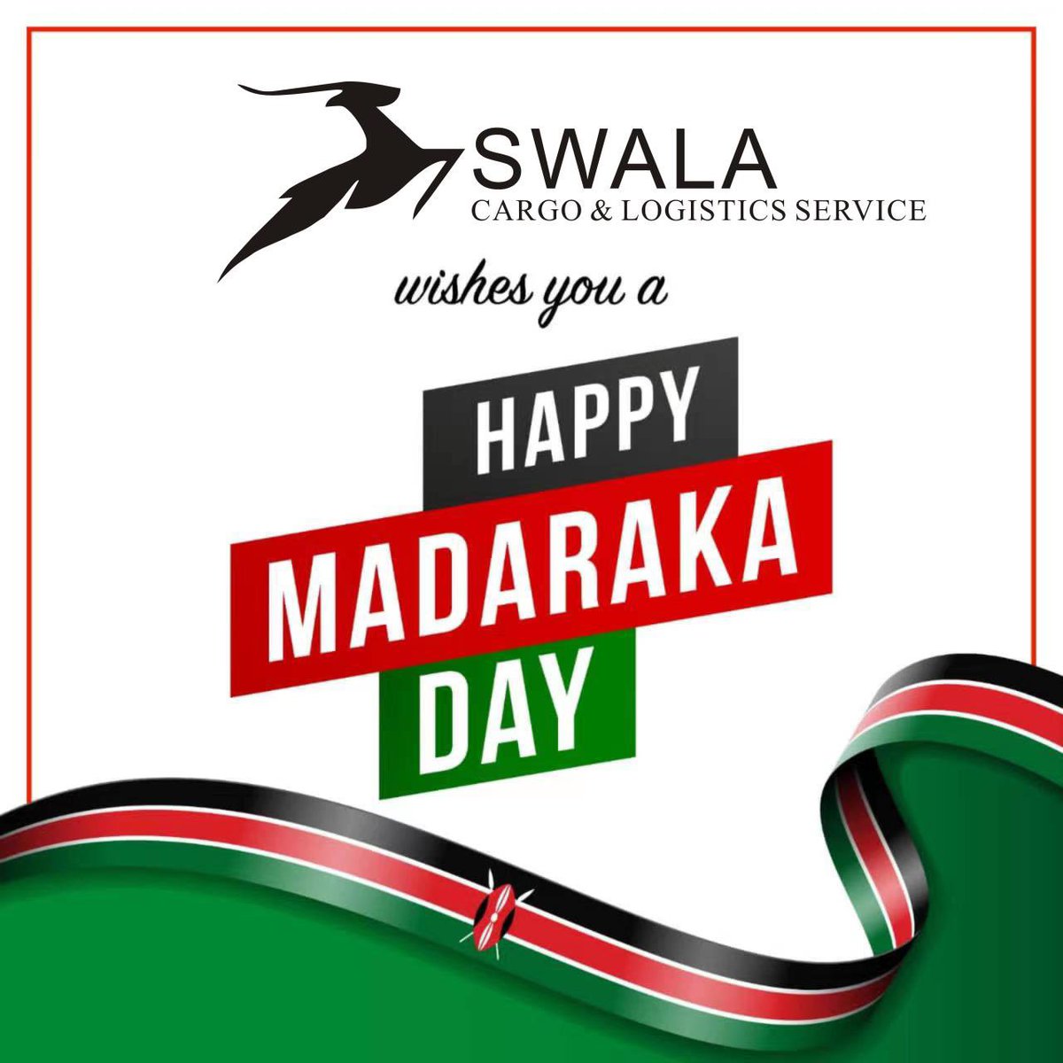 SWALA Cargo wishes happy  #MadarakaDay2025 to All Kenyans #MadarakaDay
