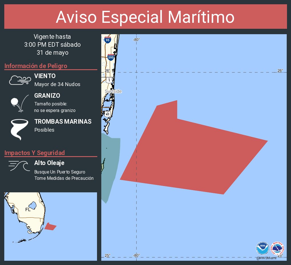 Aviso Especial Marítimo incluye Aguas desde Playa Deerfield a Ocean Reef FL de 20 a 60 MN excluyendo las aguas territoriales de las Bahamas y Aguas costeras desde Playa Deerfield a Ocean Reef FL hacia afuera 20 MN hasta las 3:00 PM EDT