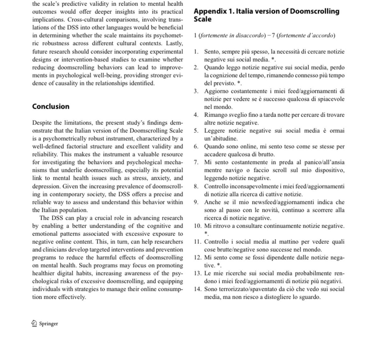 Doomsrolling (felaket kaydırması) kavramı üzerine, dünya literatüründeki ilk ölçek geliştirme çalışmasını 2022 yılında yayımlamıştık. O dönemde yalnızca 7 makalenin yer aldığı bu alan, bugün giderek daha fazla bilim insanının dikkatini çekiyor.

Bugün ise Current Psychology