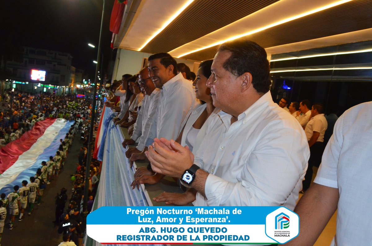 En el marco de las festividades por el aniversario de Machala, la noche del 30 de mayo se llevó a cabo el Pregón Nocturno “Machala de Luz, Amor y Esperanza”, un evento cargado de simbolismo, cultura y unidad ciudadana.

#RegistroMunicipalDeLaPropiedadDeMachala #HugoQuevedoMadero