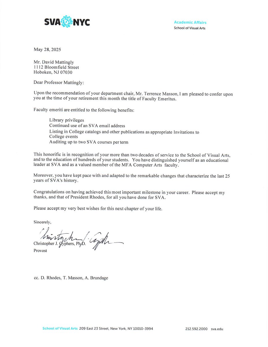 I am pleased to announce that I have been named Faculty Emeritus at School of Visual Arts. After teaching for almost 25 years at SVA, I am retiring. I will miss teaching, and am grateful for the many wonderful students I had over the years.