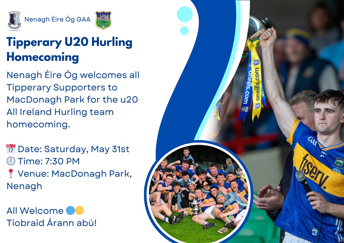 Nenagh Éire Óg (@nenagheireog) on Twitter photo 📣 Tipperary U20 Homecoming Tonight! 💙💛
Join us in MacDonagh Park tonight at 7:30pm as we welcome home our All-Ireland champions🏆
Let’s give these young stars the reception they deserve. All are welcome — bring your flags and colours🟡🔵<a href="/TipperaryGAA/">Tipperary GAA</a> 📣 Tipperary U20 Homecoming Tonight! 💙💛
Join us in MacDonagh Park tonight at 7:30pm as we welcome home our All-Ireland champions🏆
Let’s give these young stars the reception they deserve. All are welcome — bring your flags and colours🟡🔵<a href="/TipperaryGAA/">Tipperary GAA</a>