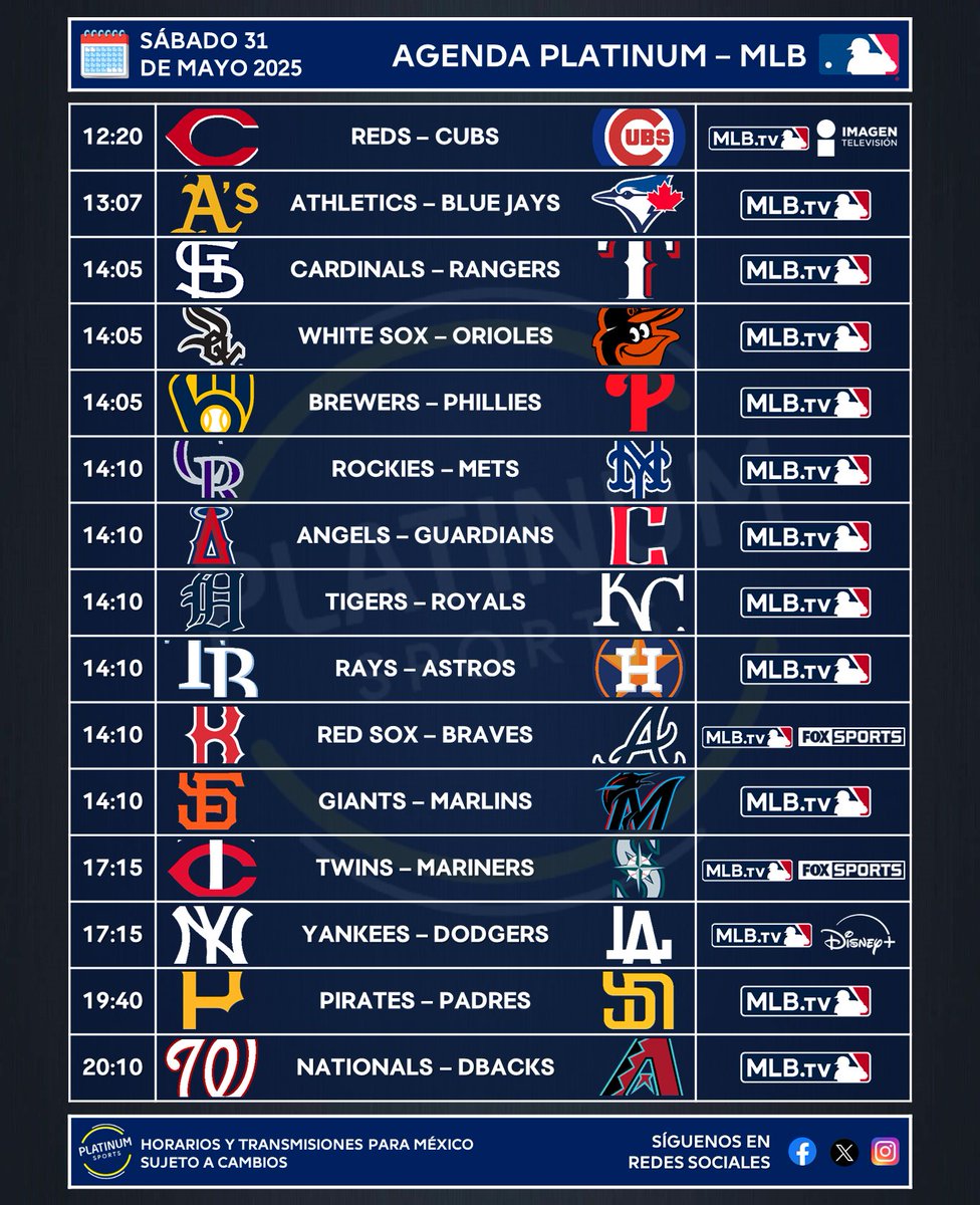 ¡SÁBADO BEISBOLERO DE MLB!

⚾️ #AgendaPLATINUM - #MLB 
🗓️ Sábado 31 de Mayo de 2025

⏰📺 Horarios y transmisiones para México 🇲🇽
⚠️ Sujeto a cambios.