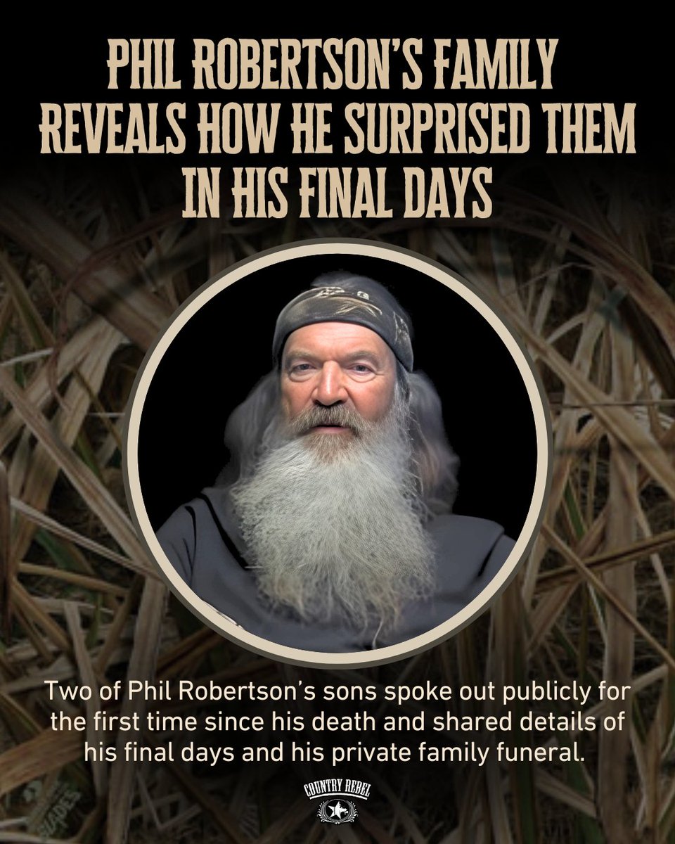 Phil Robertson's sons said the surprises usually involved "the grandkids or the wives, " leaving them with memories they will keep forever. Read more about these precious moments that took place just before Phil died &gt;&gt; go.countryrebel.com/PhilRobertson-…