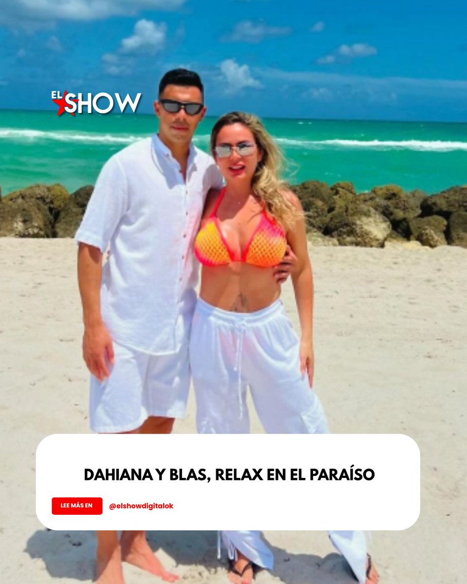 📌Dahiana Bresanovich y Blas Riveros disfrutan del sol caribeño en Punta Cana 🌴☀️ Tras el partido de Talleres vs. Sao Paulo, la pareja se fue de vacaciones. Blas, al parecer, no estará en la lista albirroja para este combo. #Albirroja #BlasRiveros #DahianaBresanovich