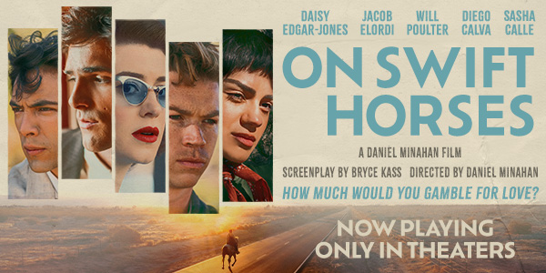 BelloCinema's tweet photo. Celebrate PRIDE 2025 – RSVP for FREE Screenings of On Swift Horses in L.A. &amp; NYC (June 6–12) https://t.co/aSu9FhxJO6 via @Bellocinema https://t.co/LGUc9cJu01