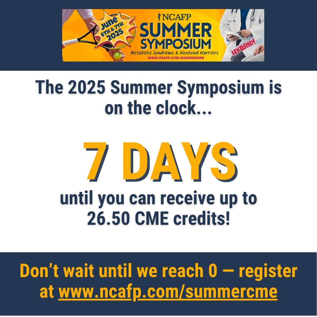 FINAL WEEK UNTIL THE 2025 SUMMER SYMPOSIUM! The in-person registration deadline closed last night, but you can still attend online! That means you can still earn up to 26.50 CME credits from wherever you choose: ncafp.com/summercme