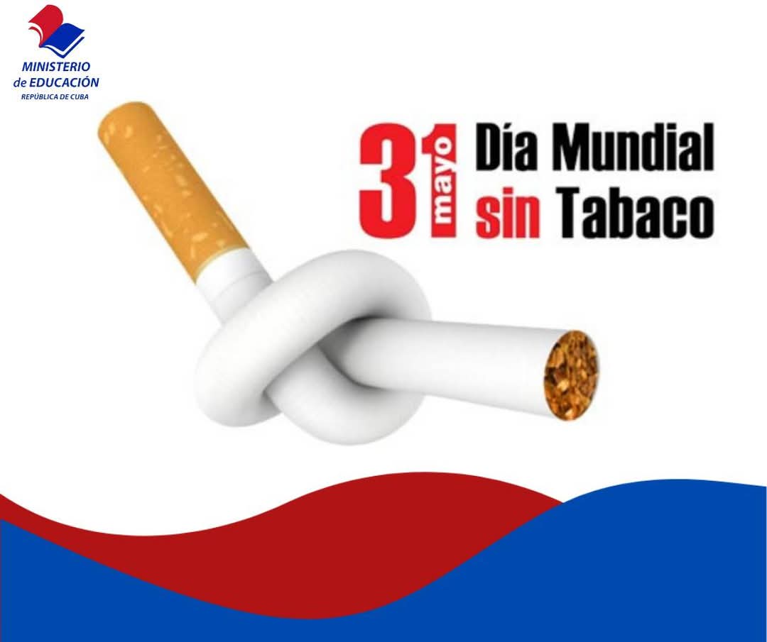 🇨🇺 El Día Mundial Sin Tabaco se celebra en todo el mundo el 31 de mayo de cada año. Esta celebración anual informa al público acerca de los peligros que supone el consumo de tabaco,  lo que las personas pueden hacer para reivindicar su derecho a la salud.
#CubaMined
🇨🇺🇨🇺🇨🇺🇨🇺🇨🇺