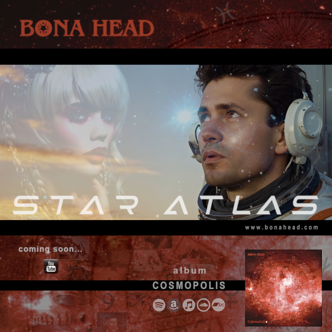 Bona_Head's tweet photo. STAR ATLAS video coming soon... (2021 - COSMOPOLIS) #staratlas #secondsingle #video #videoclip #comingsoon #cosmopolis #poprock #album #YouTube https://t.co/BZs29nN8K8
