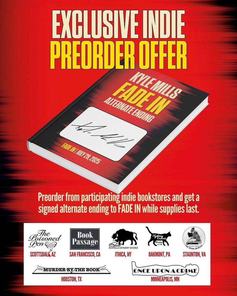 thebookdragonshop (@thebookdragons1) on Twitter photo 🔥 PREORDER BONUS 🔥
Get a signed alternate ending of FADE IN by <a href="/KyleMillsAuthor/">Kyle Mills</a>—only from select indies like us! 🐉📚
While supplies last!
📅 Drops July 29, 2025.
🔗 Link in bio.
<a href="/KyleMillsAuthor/">Kyle Mills</a> <a href="/BestThrillBooks/">Best Thriller Books</a> <a href="/AtriaMysteryBus/">Atria Mystery Bus</a> <a href="/TheRealBookSpy/">The Real Book Spy</a> 🔥 PREORDER BONUS 🔥
Get a signed alternate ending of FADE IN by <a href="/KyleMillsAuthor/">Kyle Mills</a>—only from select indies like us! 🐉📚
While supplies last!
📅 Drops July 29, 2025.
🔗 Link in bio.
<a href="/KyleMillsAuthor/">Kyle Mills</a> <a href="/BestThrillBooks/">Best Thriller Books</a> <a href="/AtriaMysteryBus/">Atria Mystery Bus</a> <a href="/TheRealBookSpy/">The Real Book Spy</a>