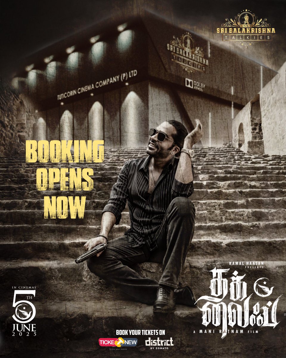 SBKTalkies's tweet image. The wait is over! 🔥
Booking opens NOW for the most awaited gangster saga of the year!
Witness the rage, style, and power of STR in #ThugLife – from June 5th at Sri Balakrishna Talkies, Tuticorin!
💥 Don’t miss the first day, first show!

🎟 Book now on #TicketNew &amp;amp; #District by