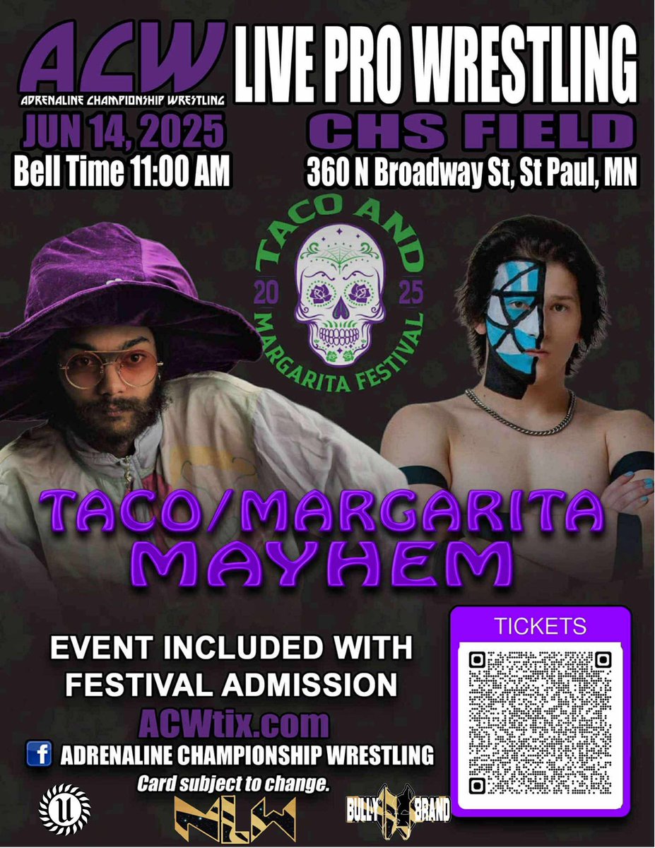 Next bout; 2 weeks from today!
TACOs and Margaritas at CHS Field!
Come for the wrestling, stay for food trucks and drinks galore.
Scan that QR for tickets and more info..

<a href="/ACW_Pro/">Adrenaline Championship Wrestling</a> 
#NorthernLightsWrestling
#prowrestling #festival #taco #margaritas #joeyalpha #punk #metal #skol