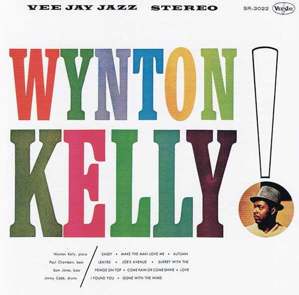 今日の1枚(807) #WyntonKelly
#WyntonKelly!

この人で真っ先に思いつく本作ジャケはなかなか印象深いタイポグラフィ

BN盤を意識したにせよエエ感じ

音はtrio

メンバーは前作同様帝王1期Quintetのリズムだがbは一部で #SamJones

アウトテイク盤と一緒に聴いているが枯葉とかスタンダード曲も良いね