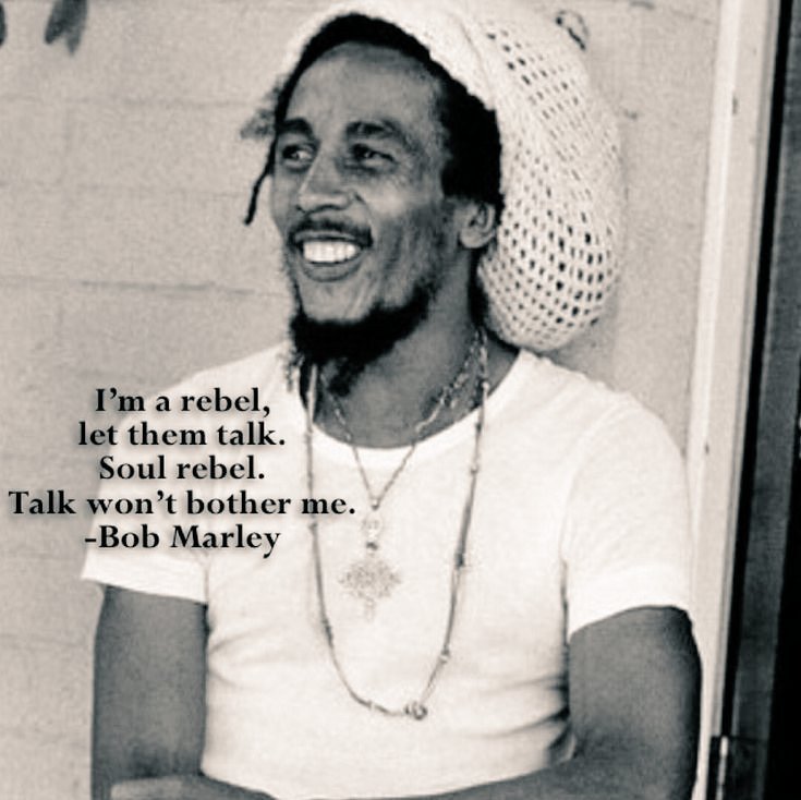 lunamarleygr's tweet photo. "I'm a rebel, let them talk. Soul rebel. Talk won't brother me."

➖ Bob Marley https://t.co/CjXfA9YDHG