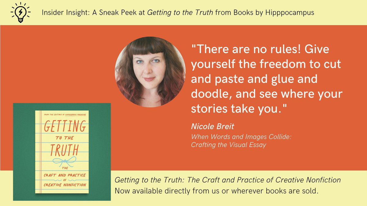 "Give yourself the freedom to cut and paste and glue and doodle, and see where your stories take you." -- Nicole Breit in Getting to the Truth, our craft anthology. Details: booksbyhippocampus.com/store/p/gettin…