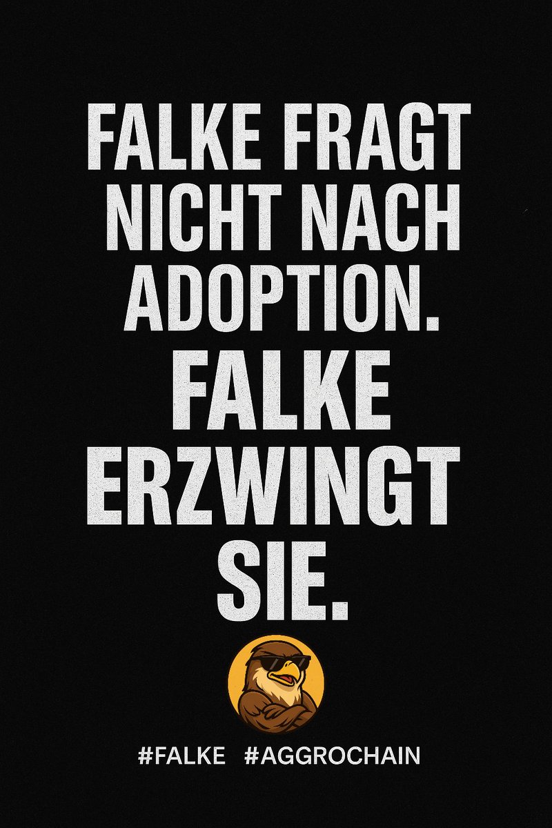 Falke_Coin's tweet photo. #Falke #AggroChain #NoMercyCrypto #Web3OhneFilter #CryptoPredator #PrivacyMaxi #ScalabilityBeast #KryptoKrieg #NextLevelChain #AlphaOnChain https://t.co/59NxuwvDe9