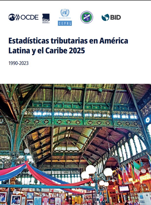 Sebastian Nieto Parra (@snietoparra) on Twitter photo 📣Lanzamos nuestro informe 📖 Estadísticas Tributarias 2025 #AmericaLatina y #Caribe con datos para 27 países de ALC
<a href="/OECDdev/">OECD Development</a> @OECDTax <a href="/eclac_un/">ECLAC</a> <a href="/the_IDB/">Inter-American Development Bank</a> & <a href="/CIATorg/">Secretaría Ejecutiva</a> y con el apoyo de <a href="/AECID_es/">AECID</a>
📊 oe.cd/revstatslac
Algunos mensajes en este este 🧵 1/5 📣Lanzamos nuestro informe 📖 Estadísticas Tributarias 2025 #AmericaLatina y #Caribe con datos para 27 países de ALC
<a href="/OECDdev/">OECD Development</a> @OECDTax <a href="/eclac_un/">ECLAC</a> <a href="/the_IDB/">Inter-American Development Bank</a> & <a href="/CIATorg/">Secretaría Ejecutiva</a> y con el apoyo de <a href="/AECID_es/">AECID</a>
📊 oe.cd/revstatslac
Algunos mensajes en este este 🧵 1/5