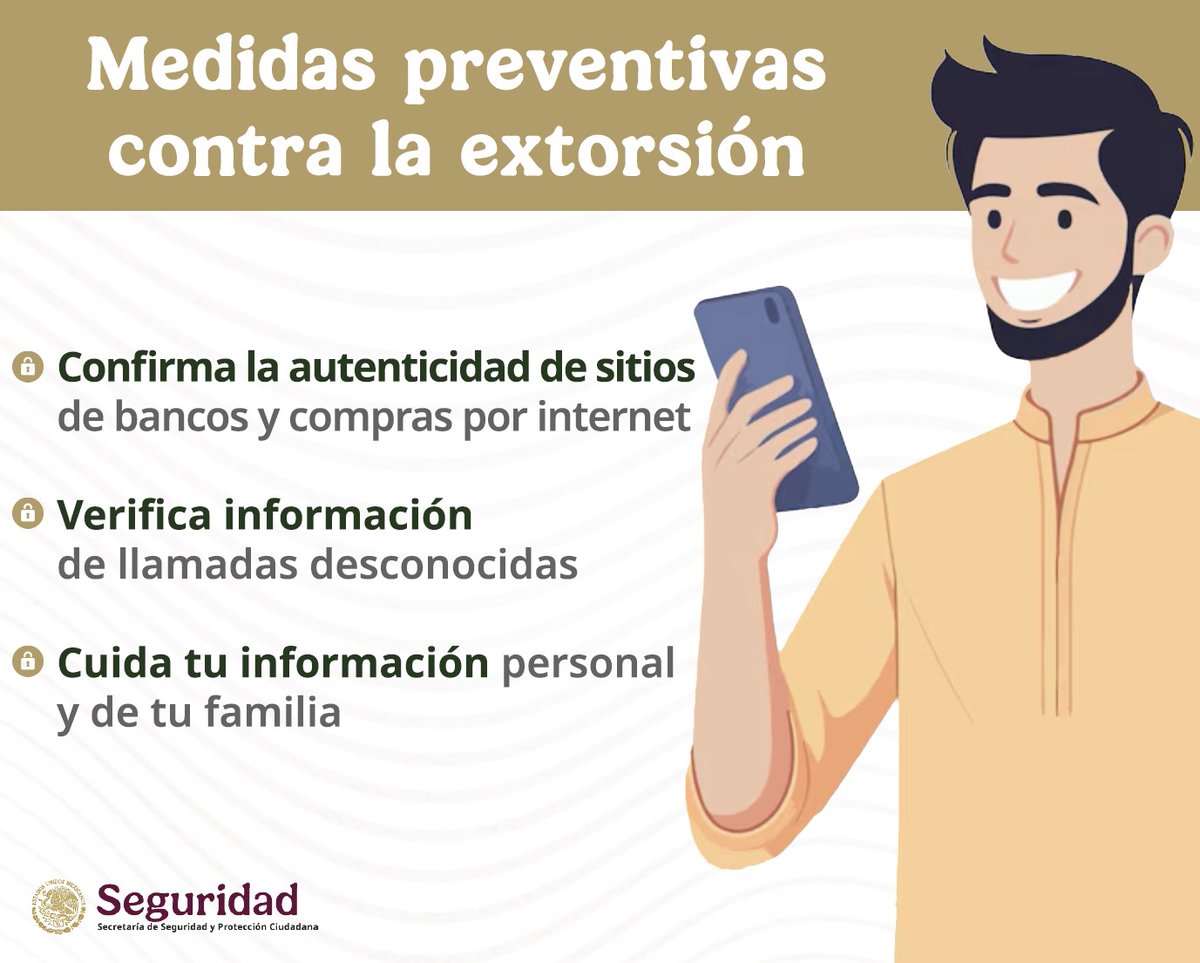 Por tu seguridad, la #SSPC te comparte algunas recomendaciones para evitar la #ExtorsiónTelefónica 👇🏻
