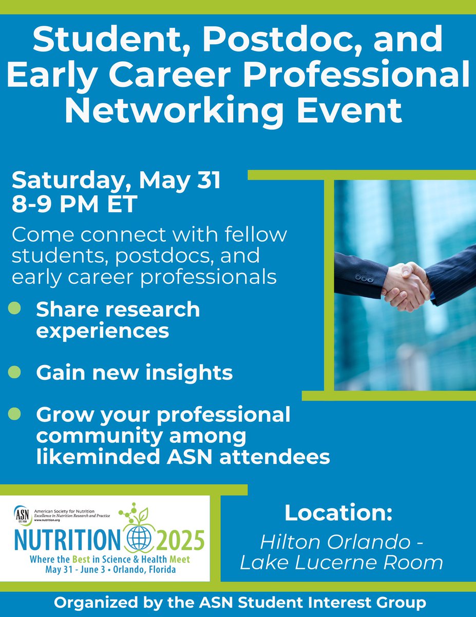 📣 Calling all students, postdocs, and early career professionals attending #NUTRITION2025!

Join us for a Networking Event tonight— 8–9 PM at 📍Hilton Orlando – Lake Lucerne Room 

🤝 Organized by the ASN Student Interest Group — see you there! 🌱
#ASN