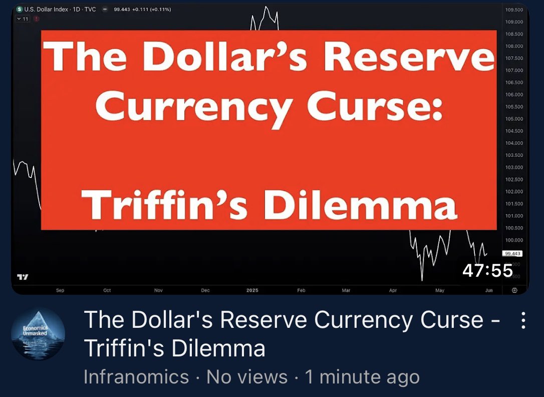 Video out now:

The Dollar’s Reserve Currency Curse:

Triffin’s Dilemma 

youtube.com/@economicsunma…