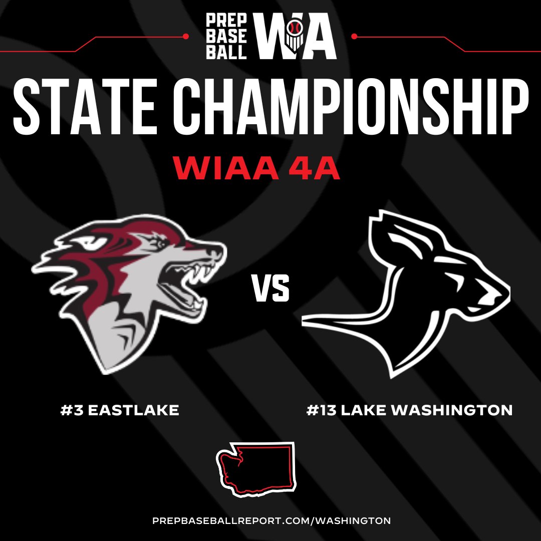 4A State Championship ‼️‼️

Eastlake vs Lake Washington 

First pitch at 4 pm
