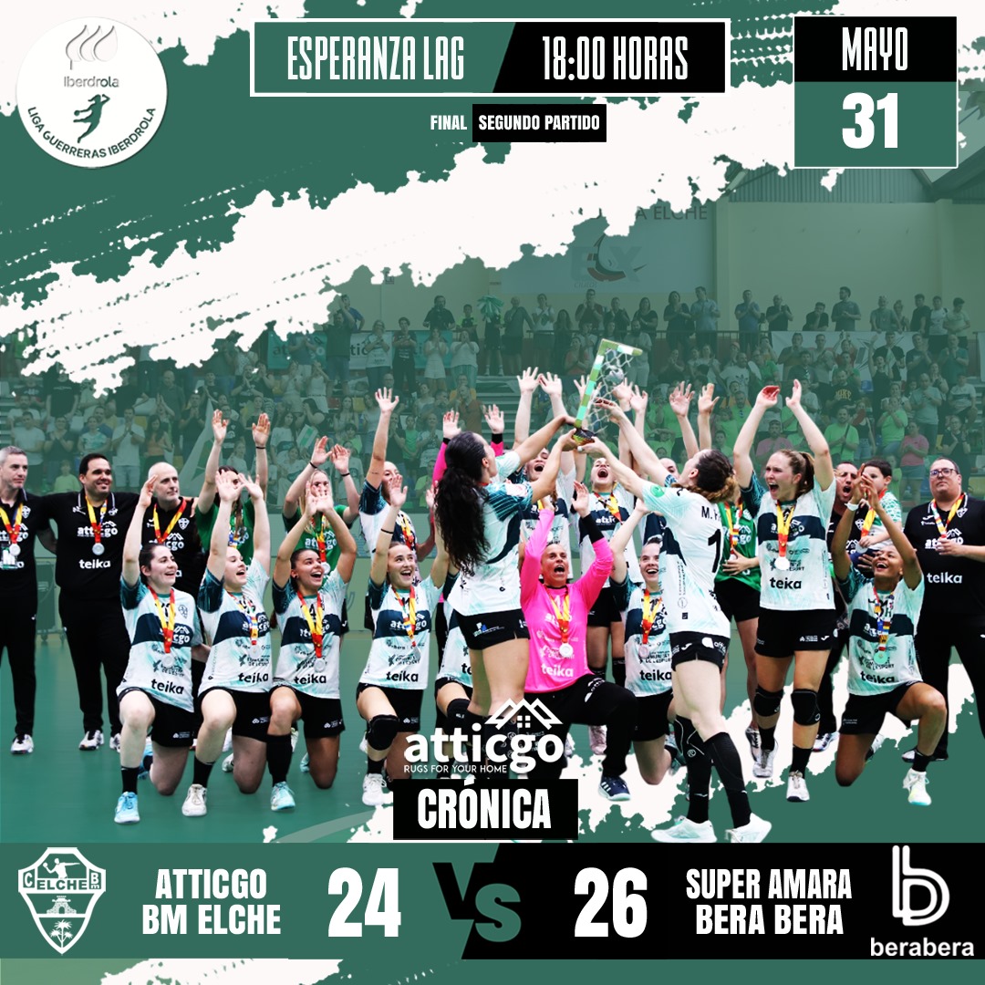Atticgo Balonmano Elche (@cbm_elche) on Twitter photo CRÓNICA #Atticgo 📝 | 'El orgullo de ser subcampeón (24-26)'.
🟩 Derrota 12-14 al descanso.
🟩 El #AtticgoBMElche cae ante <a href="/BalonmaBeraBera/">super amara Bera Bera</a> y no puede forzar el tercer partido de la final del playoff por el título de la <a href="/IberdrolaDHF/">Liga Guerreras Iberdrola</a>.
🟩 El equipo franjiverde remonta dos goles CRÓNICA #Atticgo 📝 | 'El orgullo de ser subcampeón (24-26)'.
🟩 Derrota 12-14 al descanso.
🟩 El #AtticgoBMElche cae ante <a href="/BalonmaBeraBera/">super amara Bera Bera</a> y no puede forzar el tercer partido de la final del playoff por el título de la <a href="/IberdrolaDHF/">Liga Guerreras Iberdrola</a>.
🟩 El equipo franjiverde remonta dos goles