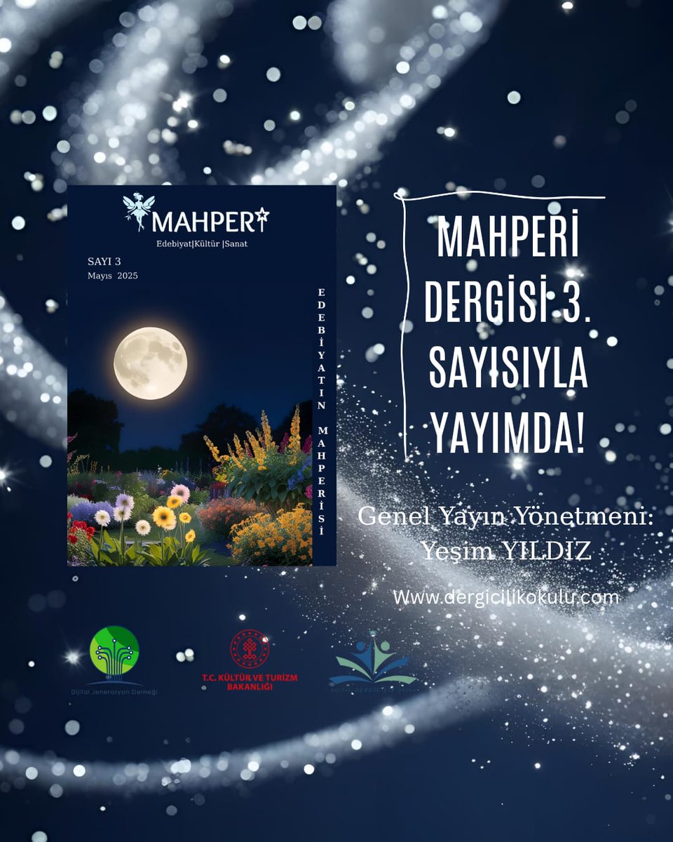 📢 Mahperi 3. Sayısıyla Yayımda!

📚 Mahperi Dergisi
Sayı: 3 – Haziran 2025
Kültür Sanat Dergisi

Genel Yayın Yönetmeni: Yeşim Yıldız

👉 dergicilikokulu.com