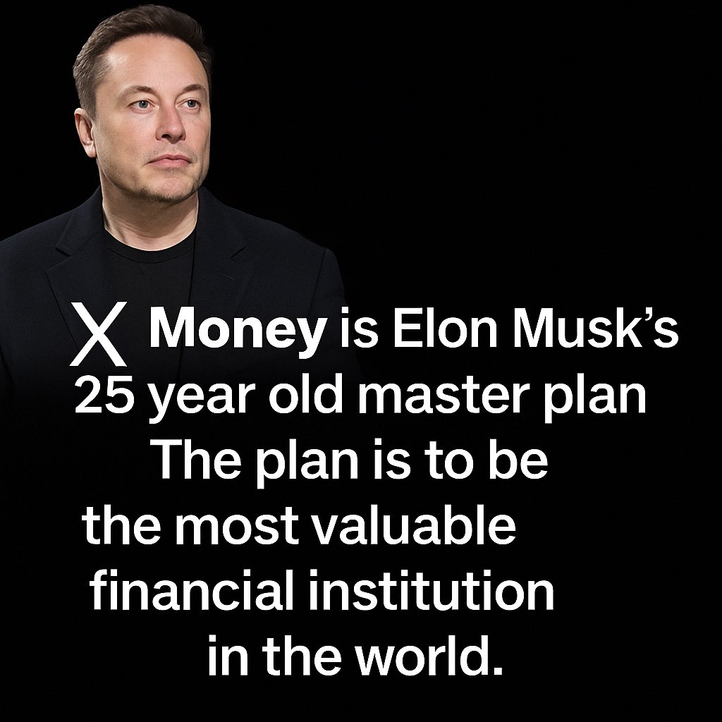 cryptowalax's tweet image. 𝕏 Money isn’t a new idea.
It’s Elon Musk  25-year-old master plan.
The endgame? To become the most powerful financial institution on Earth. 
#ElonMusk #XMoney #FinancialRevolution #Bitcoin #FinTech
