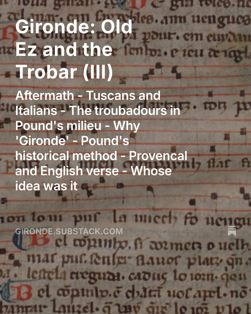 Watch Out! 🚨🚨🚨Here comes an INJECTION of Pure 💥PLEASURE💥 for your SATURDAY EVENING! 🕺Read more of MY EXCELLENT BOOK 📈and find out MANY AMUSING THINGS about EZRA POUND and why he WALKED AROUND🔎🧭 AFTER THE TROUBADOURS...🎻
open.substack.com/pub/gironde/p/…