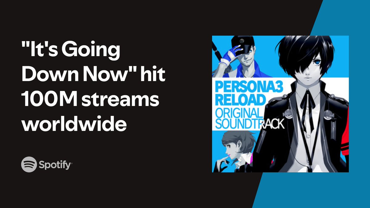 It’s official: “It’s Going Down Now” has surpassed 100 MILLION STREAMS on Spotify! 🎉💙

Thank you to everyone who continues to listen and support our music.

Stream the Persona 3 Reload soundtrack: atlus.link/P3R-Spotify