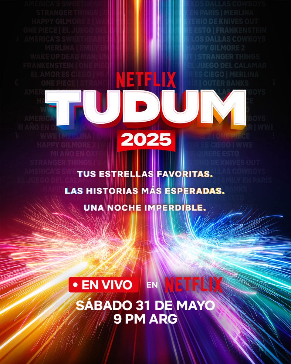 ¡Las estrellas favoritas de los fans se unen a TUDUM 2025! No te pierdas el evento en vivo el sábado 31 de mayo por Netflix.

- 9PM AR
- 7PM COL
- 8PM CHI