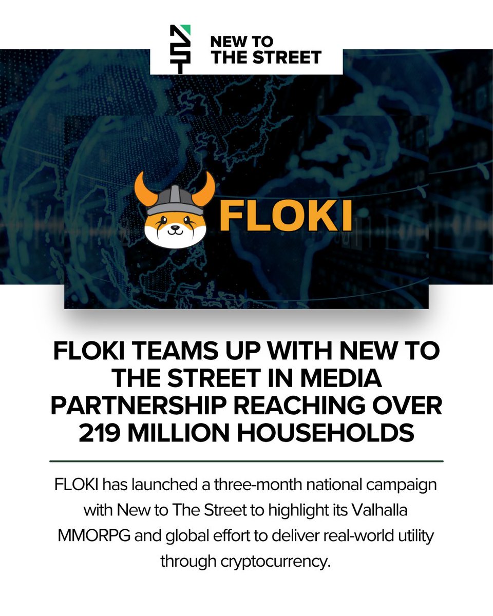 $FLOKI Partners with <a href="/NewToTheStreet/">New to The Street</a> 

<a href="/RealFlokiInu/">FLOKI</a>  is kicking off a 3-month national media campaign with New to The Street to showcase its innovative Valhalla MMORPG and global mission to deliver real-world crypto utility. 🎮🔥 <a href="/vincemedia1/">Vince Caruso</a> 

From the metaverse to the