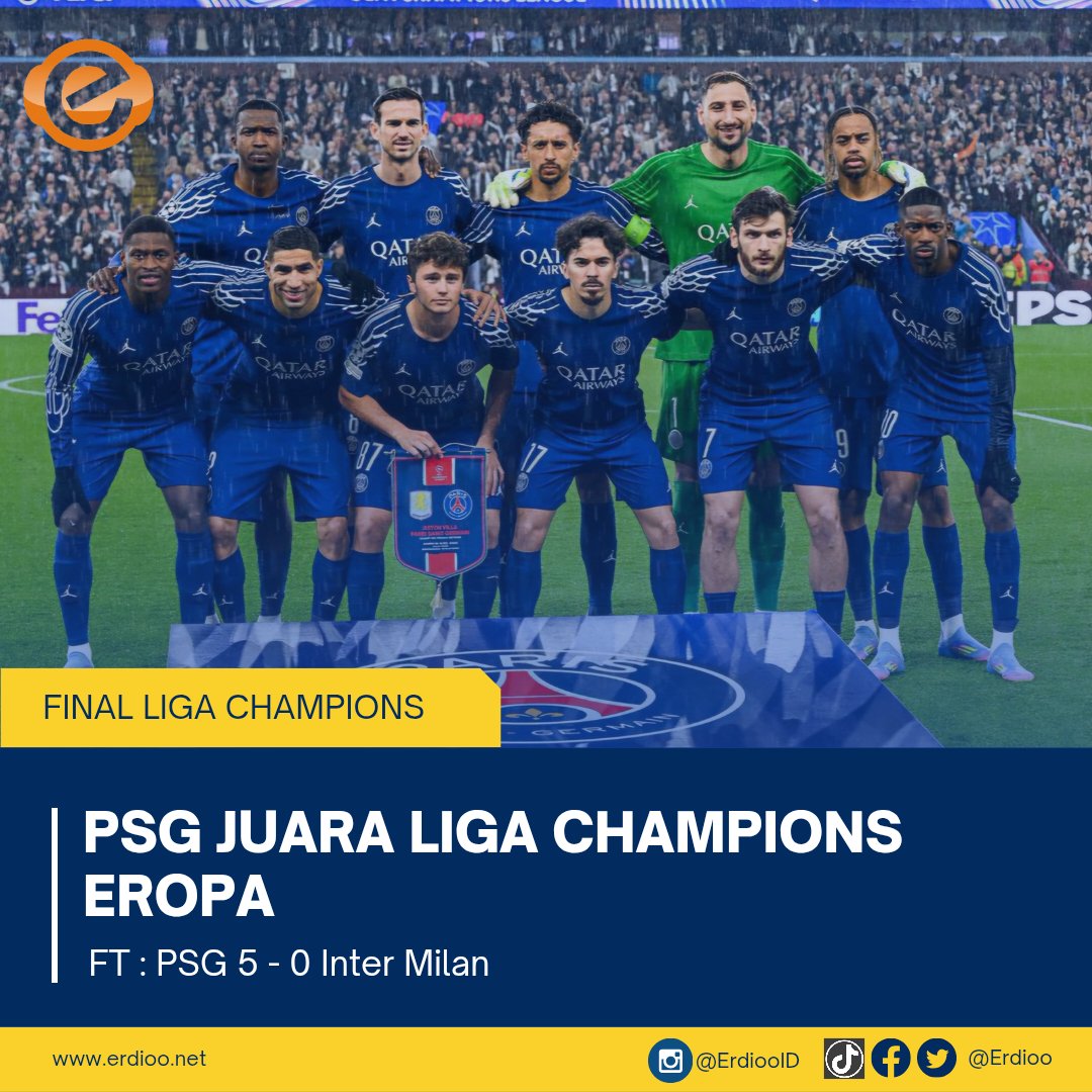 Erdioo (@erdioo) on Twitter photo ๐
๐๐๐ ๐๐๐๐: PSG 5-0 Inter Milan
Achraf Hakimi 12โ
Dรฉsirรฉ Douรฉ 20โ 63โ
Khvicha Kvaratskhelia 73โ
Senny Mayulu 87โ
PSG menjadi juara liga Champions Eropa 2024-2025. Gelar ini adalah gelar pertama PSG di Liga Champions. Selamat!
#uclfinal #uclfinal #psg #inter #psginter ๐
๐๐๐ ๐๐๐๐: PSG 5-0 Inter Milan
Achraf Hakimi 12โ
Dรฉsirรฉ Douรฉ 20โ 63โ
Khvicha Kvaratskhelia 73โ
Senny Mayulu 87โ
PSG menjadi juara liga Champions Eropa 2024-2025. Gelar ini adalah gelar pertama PSG di Liga Champions. Selamat!
#uclfinal #uclfinal #psg #inter #psginter