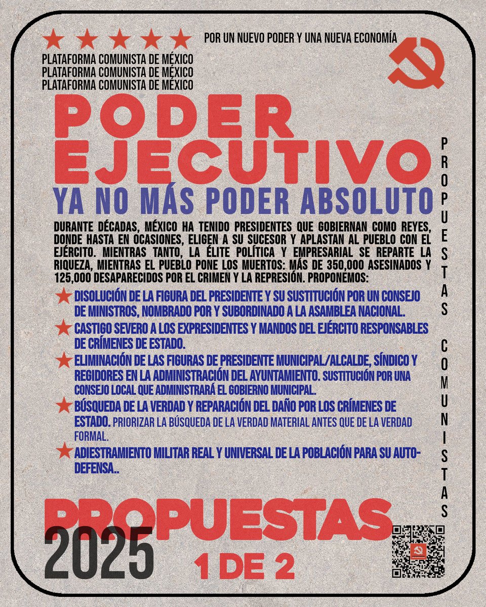 PlataformaPCM's tweet image. #PropuestasPCM ¿Qué proponemos para el Poder Ejecutivo?

Durante décadas la burguesía en México  ha engendrado y mantenido una versión deforme de la República, donde la  figura presidencial es prácticamente la de un monarca sexenal –y en  ocasiones más allá de su propio período.…