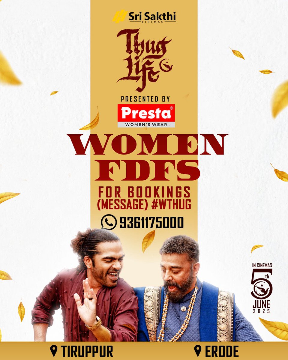 Sri Sakthi Cinemas (@srisakthicinema) on Twitter photo Women FDFS Booking Open 🎟️🤩🤩
Book Your Tickets Now - WhatsApp #WThug to 9361175000
<a href="/ikamalhaasan/">Kamal Haasan</a> <a href="/SilambarasanTR_/">Silambarasan TR</a> <a href="/RKFI/">Raaj Kamal Films International</a> <a href="/MadrasTalkies_/">Madras Talkies</a> <a href="/turmericmediaTM/">Turmeric Media</a>
#KamalHaasan𓃵 #ThuglifeFromJune5 #SilambarasanTR #Atman #Ulaganayagan #ARRahman #ManiRatnam Women FDFS Booking Open 🎟️🤩🤩
Book Your Tickets Now - WhatsApp #WThug to 9361175000
<a href="/ikamalhaasan/">Kamal Haasan</a> <a href="/SilambarasanTR_/">Silambarasan TR</a> <a href="/RKFI/">Raaj Kamal Films International</a> <a href="/MadrasTalkies_/">Madras Talkies</a> <a href="/turmericmediaTM/">Turmeric Media</a>
#KamalHaasan𓃵 #ThuglifeFromJune5 #SilambarasanTR #Atman #Ulaganayagan #ARRahman #ManiRatnam