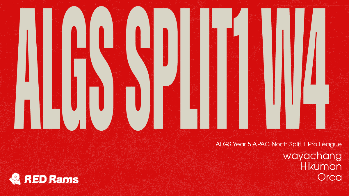 RED Rams (@rams_red) on Twitter photo ||◤#RRWIN ◢||
#ALGS Year 5 APAC North
Split 1 Pro League Week 4
⌛6/1(SUN)12:00pm JST | BvsC
⌛6/1(SUN)4:00pm JST | AvsB
⚡ROSTER
- wayachang (<a href="/wayachang/">wayachang / REDRams</a>)
- ひくまん (<a href="/hik_ow/">hikuman</a>)
- おるか (<a href="/IQXOrca/">おるか REDRams</a>) ||◤#RRWIN ◢||
#ALGS Year 5 APAC North
Split 1 Pro League Week 4
⌛6/1(SUN)12:00pm JST | BvsC
⌛6/1(SUN)4:00pm JST | AvsB
⚡ROSTER
- wayachang (<a href="/wayachang/">wayachang / REDRams</a>)
- ひくまん (<a href="/hik_ow/">hikuman</a>)
- おるか (<a href="/IQXOrca/">おるか REDRams</a>)