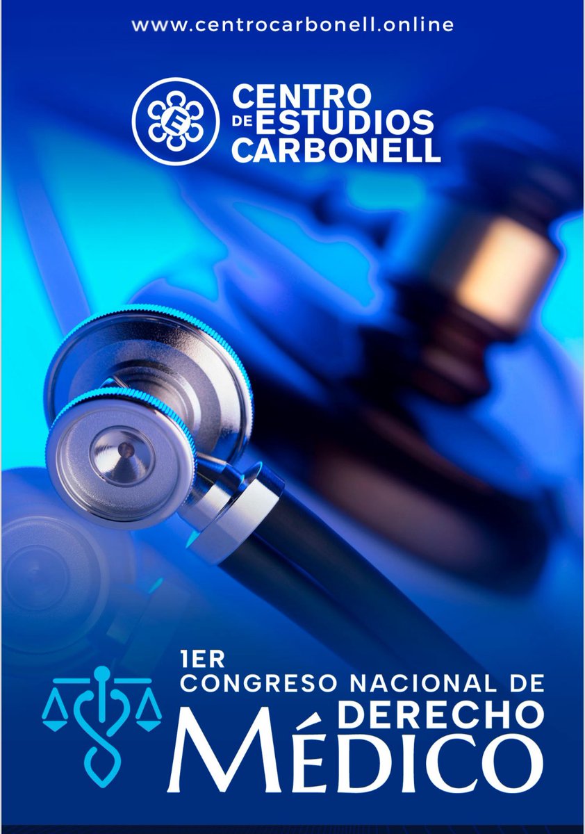 Agradezco mucho al Centro Carbonel la invitación a participar en el Primer Congreso Nacional de Derecho Médico.