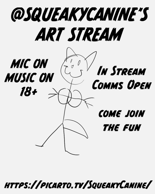 Streaming for a few hours - hop in as you like folks! 
picarto.tv/SqueakyCanine/