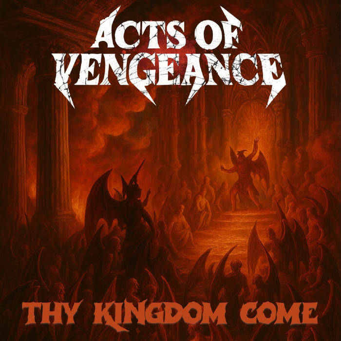 KMANRIFFSMetal's tweet photo. DETH DEKK DOMINIONS:🎧🆕🎧
ACTS OF VENGEANCE - Thy Kingdom Come EP 🇬🇧💠
4 Track EP from Hertfordshire, England, UK Thrash/Death Metal outfit💠
BC➡️https://t.co/sVN0U2e9hu💠
#ActsofVengeance #ThyKingdom #ThrashDeath #DDDMay31 #DethDekk #KMäN https://t.co/qFu8V5gGKY