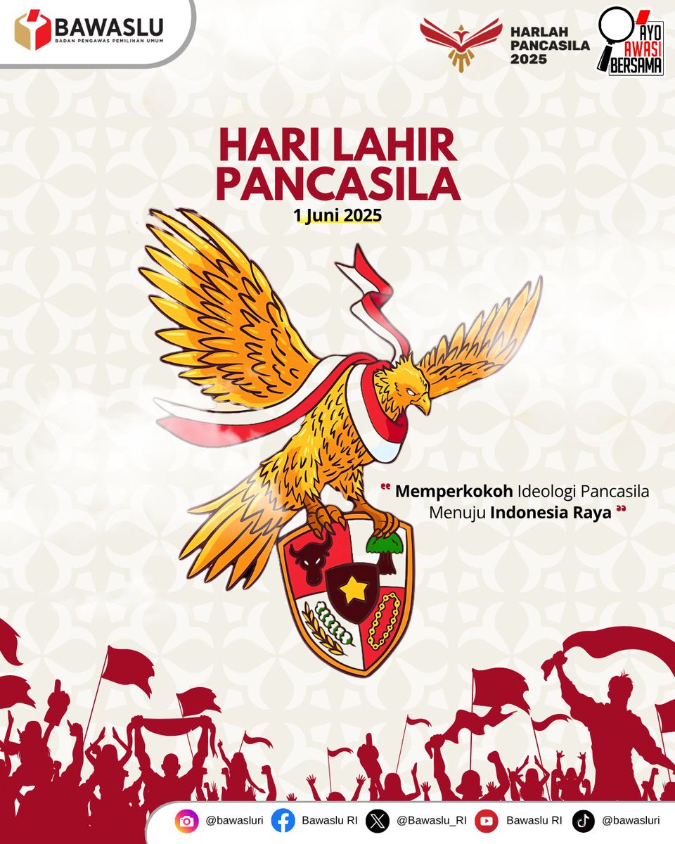 Selamat Hari Lahir Pancasila, #SahabatBawaslu.
Mari perkokoh ideologi Pancasila menuju Indonesia Raya. 

#HariLahirPancasila2025