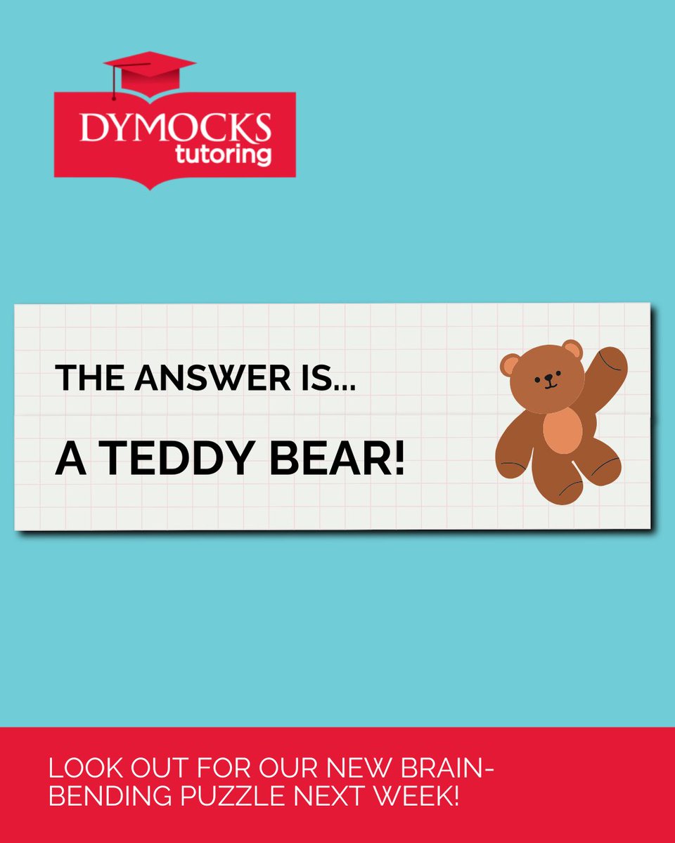 DymocksTutoring's tweet image. Here’s the answer to Friday’s riddle:
 &quot;I’m soft and cuddly, a bedtime friend.
I’ve got fuzzy ears and a tail on my end.
What am I?&quot;

Answer: A teddy bear 🧸

Thanks for playing along!

#RiddleAnswer #BrainTeaser #DymocksTutoring #FunLearning