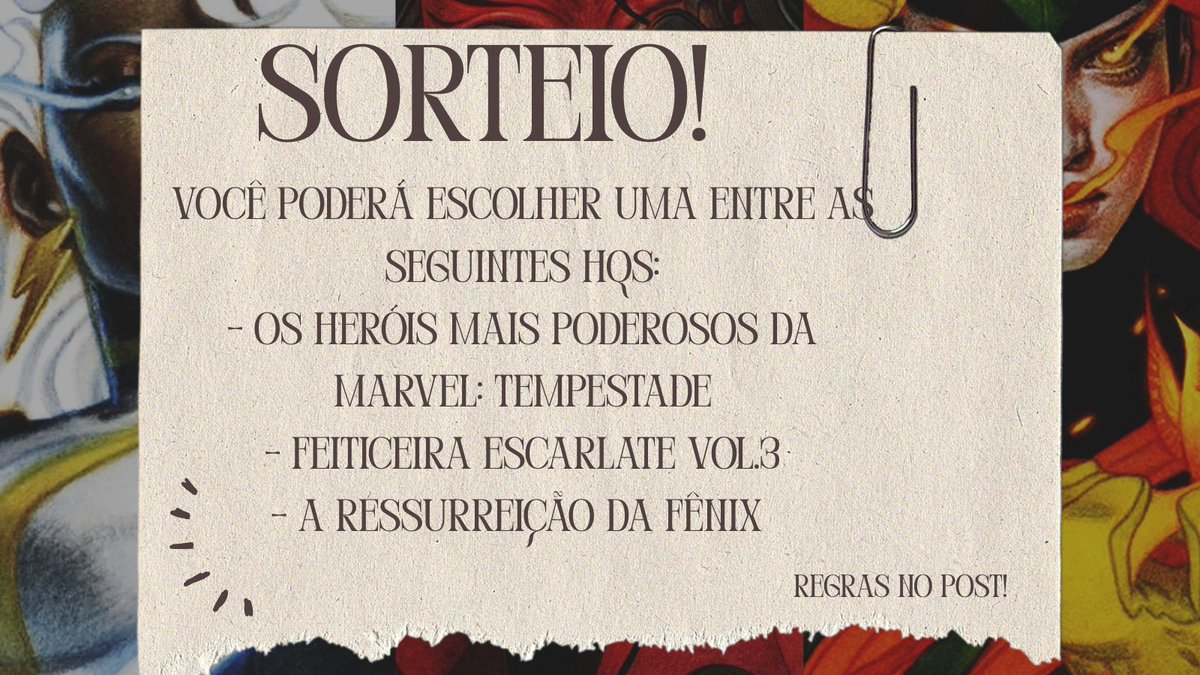 Tempestade Brasil (@portalstormbr) on Twitter photo ⚡️| ༄SORTEIO!༄
Escolha entre uma HQ da Tempestade, da Feiticeira Escarlate ou da Fênix.
Regras:
- Seguir os portais <a href="/PortalStormBr/">Tempestade Brasil</a>, <a href="/FeiticeiraNews/">Feiticeira Escarlate News</a> e <a href="/infojeangrey/">Jean Grey Brasil</a>
- Dar RT no post
- Marcar dois amigos
O resultado sai às 19:30 do dia 06/06 no space dos portais! ⚡️| ༄SORTEIO!༄
Escolha entre uma HQ da Tempestade, da Feiticeira Escarlate ou da Fênix.
Regras:
- Seguir os portais <a href="/PortalStormBr/">Tempestade Brasil</a>, <a href="/FeiticeiraNews/">Feiticeira Escarlate News</a> e <a href="/infojeangrey/">Jean Grey Brasil</a>
- Dar RT no post
- Marcar dois amigos
O resultado sai às 19:30 do dia 06/06 no space dos portais!