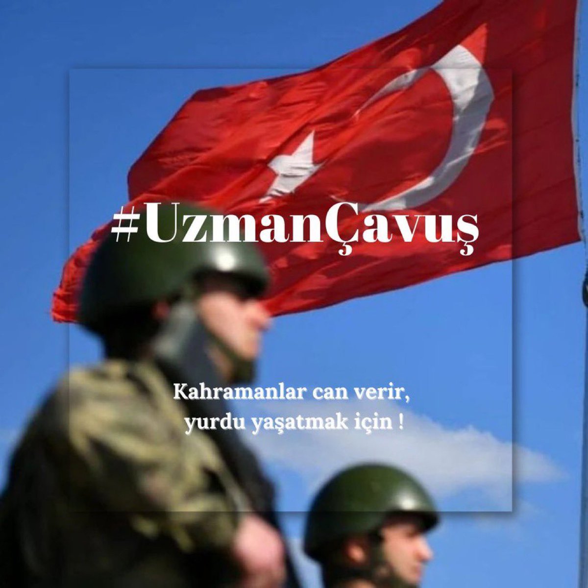 Vatan için Can veren kahraman #UzmanÇavuşlar
Askerlik yeminine sadık kalıp merminin üstüne yürüyen yiğitler bizim çocuklar #UzmanÇavuşlar
Can veren onlar,Kan veren onlar,Zorlukta onlar meşakkatte onlar,
İmkansızı yapan onlar.
Savaşta Demir yumruk ,Barışta okşayan merhametin eli
