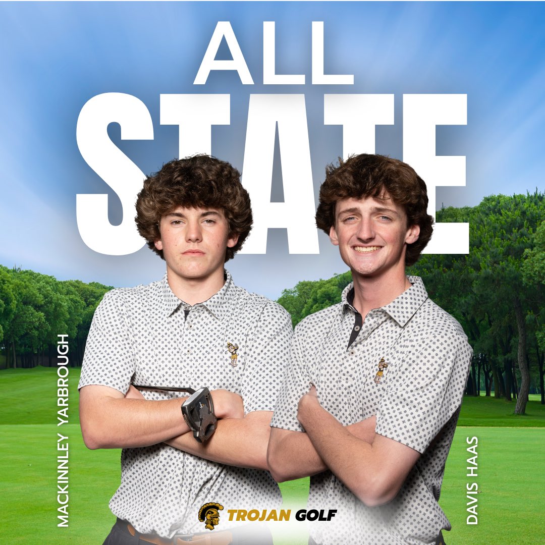 Congratulations to Trojan sophomore golfers MacKinnley Yarbrough and Davis Haas on their selection to the Georgia High School Golf Coaches Association (GHSGCA) All-State team! Go Trojans! #GoldStandard