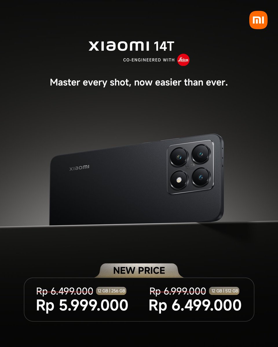 Xiaomi 14T, where quality meets style ✨

Dengan kamera Leica Summilux , desain premium, dan performa flagship, Xiaomi 14T siap menemani setiap langkahmu, baik untuk bekerja, berkreasi, maupun menangkap momen terbaikmu.

Kini dengan harga baru, saatnya upgrade pengalamanmu ke