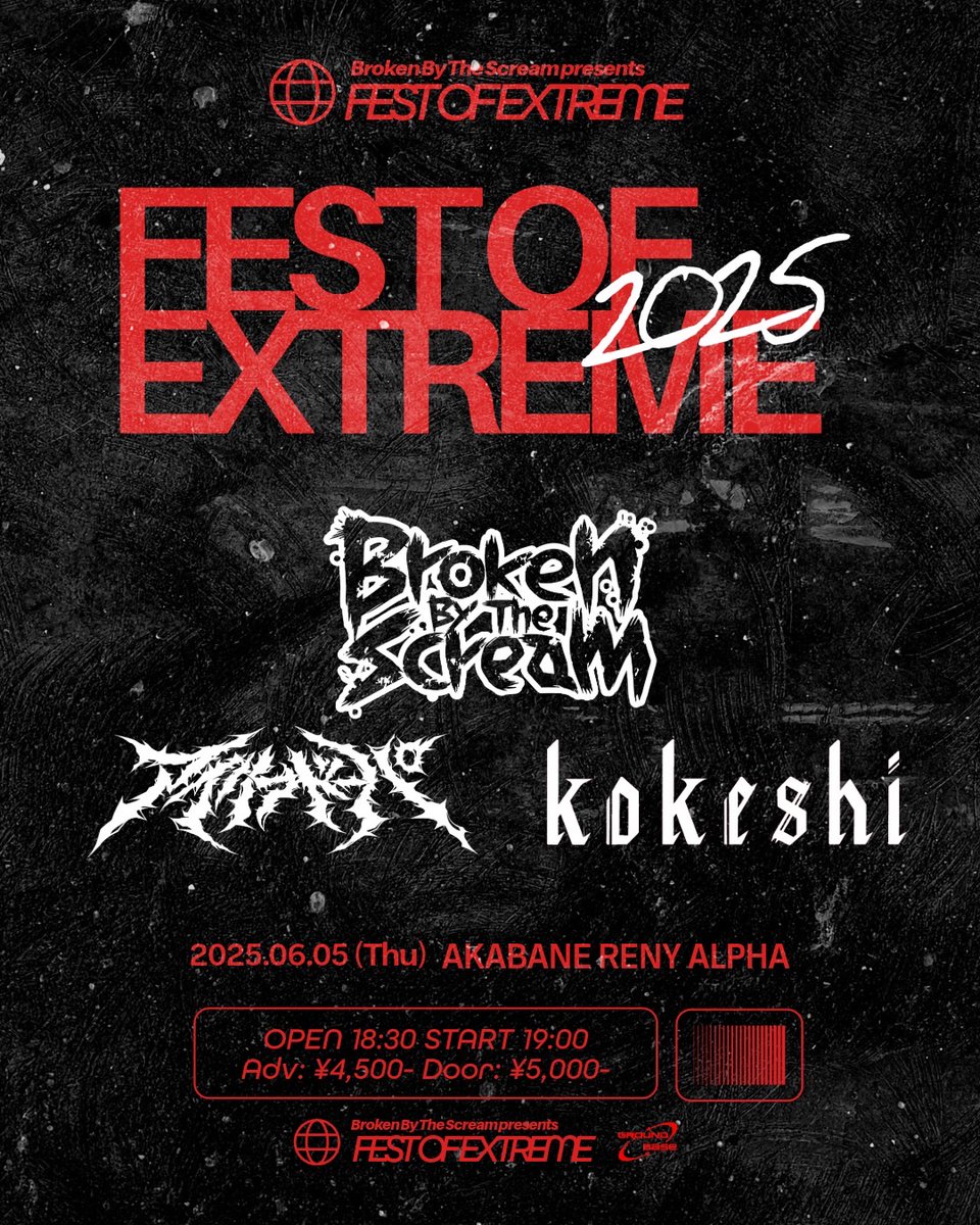 【⚡️4日後！！⚡️】
2025年6月5日(木) 赤羽ReNY alpha
Broken By The Scream presents「FEST OF EXTREME 2025」

w/Broken By The Scream
kokeshi 

🎟発売中⬇️
t.livepocket.jp/e/fest_of_extr…